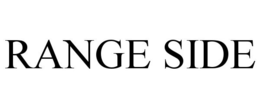 RANGE SIDE trademark