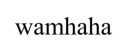 WAMHAHA trademark