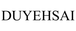 DUYEHSAI trademark