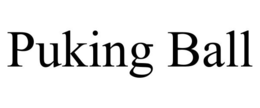PUKING BALL trademark
