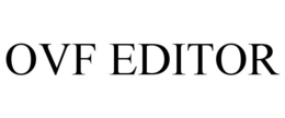 OVF EDITOR trademark