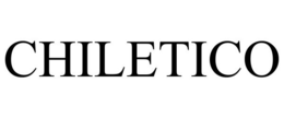 CHILETICO trademark