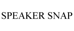 SPEAKER SNAP trademark