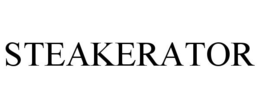 STEAKERATOR trademark