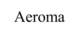 AEROMA trademark