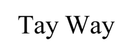 TAY WAY trademark