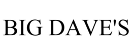 BIG DAVE'S trademark