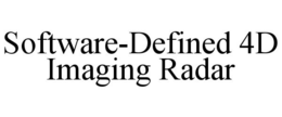 SOFTWARE-DEFINED 4D IMAGING RADAR trademark