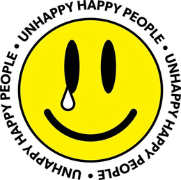UNHAPPY HAPPY PEOPLE · UNHAPPY HAPPY PEOPLE · UNHAPPY HAPPY PEOPLE · trademark