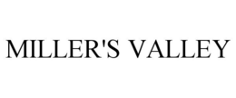 MILLER'S VALLEY trademark