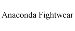 ANACONDA FIGHTWEAR trademark