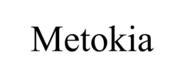 METOKIA trademark