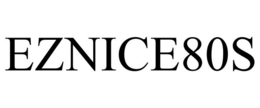 EZNICE80S trademark