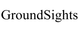 GROUNDSIGHTS trademark