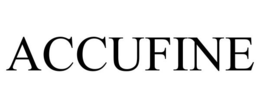 ACCUFINE trademark