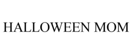 HALLOWEEN MOM trademark
