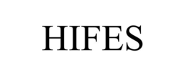 HIFES trademark