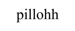 PILLOHH trademark