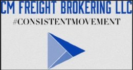 CM FREIGHT BROKERING LLC #CONSISTENTMOVEMENT trademark