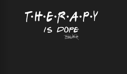 T · H · E · R · A · P · Y IS DOPE THERAPYWITHRIKKI trademark