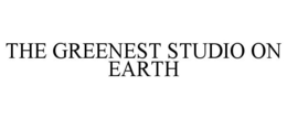 THE GREENEST STUDIO ON EARTH trademark
