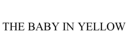 THE BABY IN YELLOW trademark