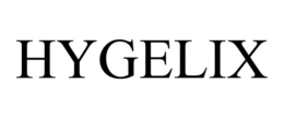 HYGELIX trademark