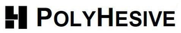 HL POLYHESIVE trademark