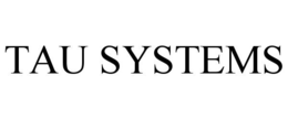 TAU SYSTEMS trademark