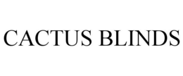 CACTUS BLINDS trademark