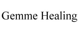 GEMME HEALING trademark