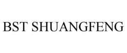 BST SHUANGFENG trademark