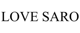 LOVE SARO trademark