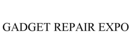 GADGET REPAIR EXPO trademark