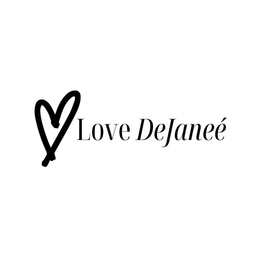 LOVE DEJANEÉ trademark