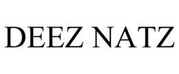 DEEZ NATZ trademark
