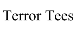 TERROR TEES trademark