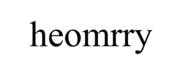 HEOMRRY trademark