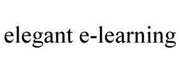 ELEGANT E-LEARNING trademark