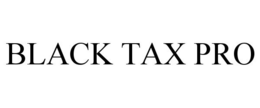 BLACK TAX PRO trademark