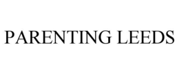 PARENTING LEEDS trademark
