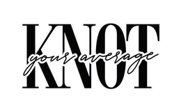 KNOT YOUR AVERAGE trademark