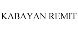 KABAYAN REMIT trademark