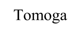 TOMOGA trademark