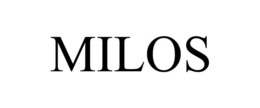 MILOS trademark