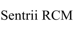 SENTRII RCM trademark