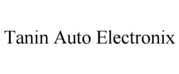 TANIN AUTO ELECTRONIX trademark