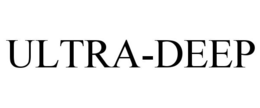 ULTRA-DEEP trademark