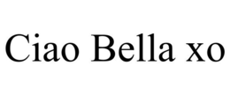 CIAO BELLA XO trademark