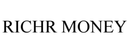 RICHR MONEY trademark